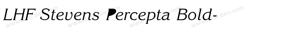 LHF Stevens Percepta Bold字体转换
